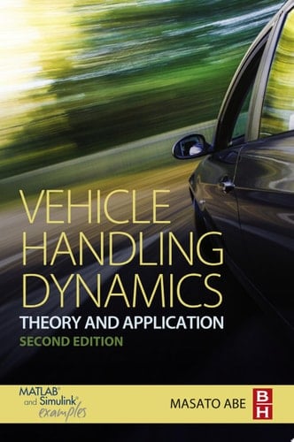 Vehicle Handling Dynamics Theory and Application