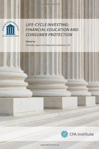 Life-cycle Investing Financial Education and Consumer Protection