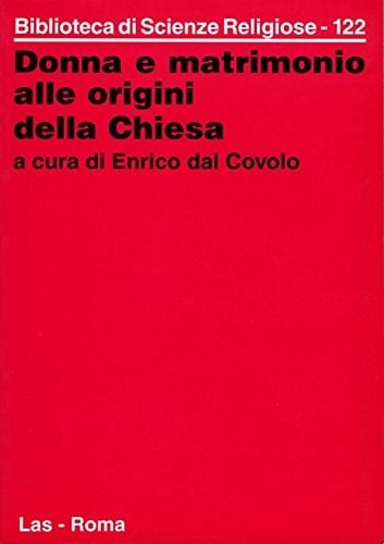 Donna e matrimonio alle origini della Chiesa