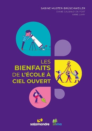 Les bienfaits de l'école à ciel ouvert