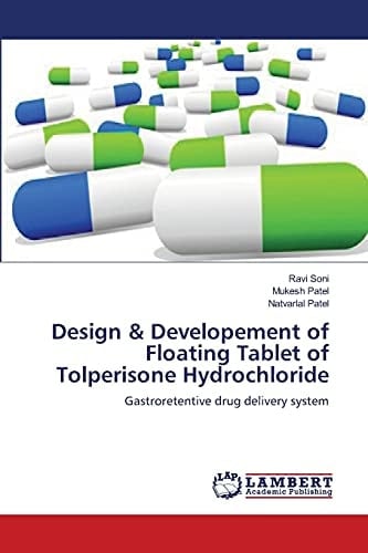 Design and Developement of Floating Tablet of Tolperisone Hydrochloride