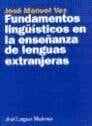 Fundamentos lingüísticos en la enseñanza de lenguas extranjeras