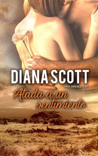 Atada a un Sentimiento Novela Romántica
