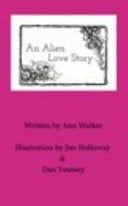 An Alien Love Story