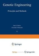 Genetic Engineering Principles and Methods (Genetic Engineering)