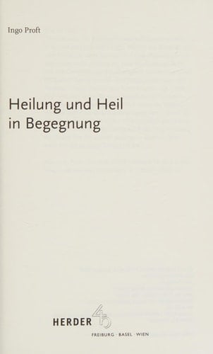 Heilung und Heil in Begegnung