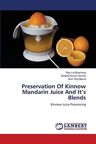Preservation Of Kinnow Mandarin Juice And It's Blends