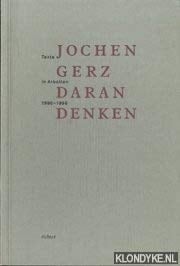 Daran denken Texte in Arbeiten 1980-1996