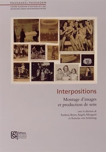 Interpositions Montage d'images et production de sens