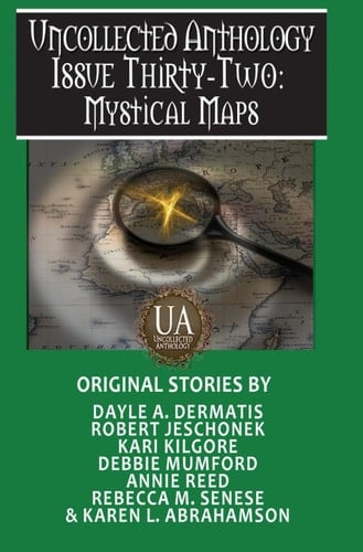 Mystical Maps (Uncollected Anthology)