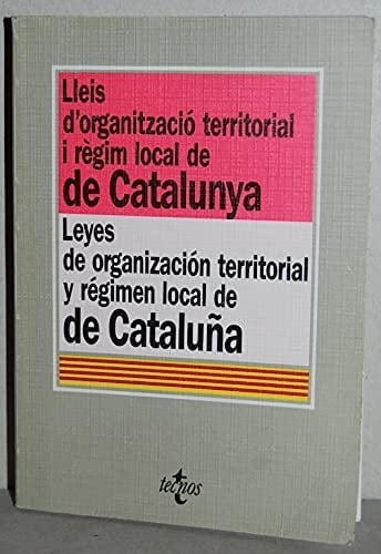 Lleis d'organització territorial i règim local de Catalunya
