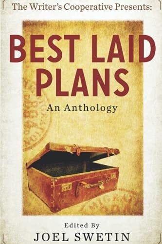 Best Laid Plans (A Writers Cooperative Anthology) (WCPNW Anthologies)