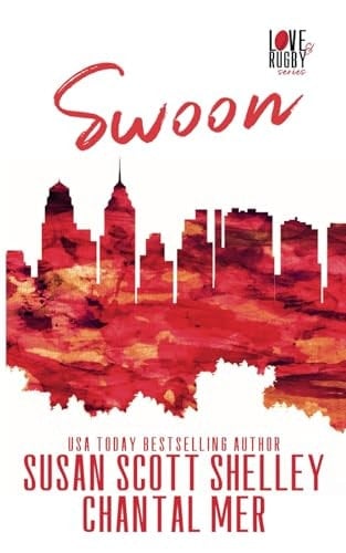 Swoon Love & Rugby Series