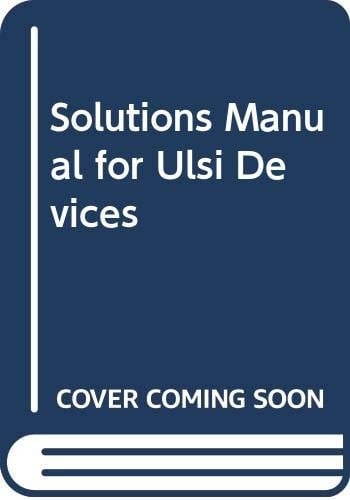 Solutions Manual for ULSI Devices