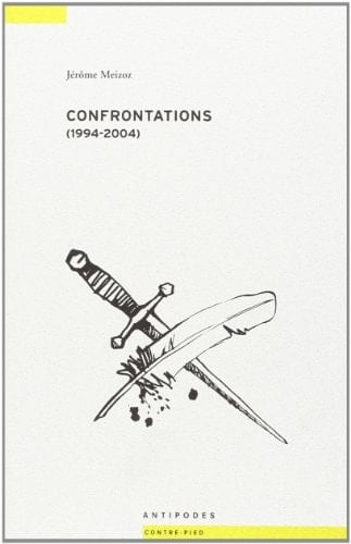 Confrontations (1994-2004)