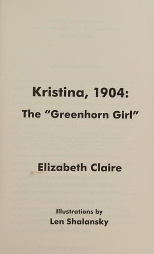 Kristina, 1904 the Greenhorn Girl