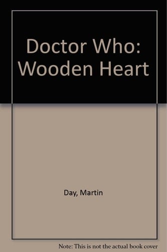 Doctor Who: Wooden Heart