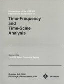 Proceedings of the IEEE-SP International Symposium on Time-Frequency and Time-Scale Analysis , October 6-9, 1998, Pittsburgh, Pennsylvania, USA