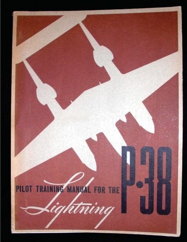 Pilot Training Manual for the Lightning P-38.( SPECIAL) By United States. Army