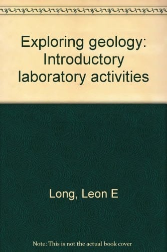 Exploring Geology Introductory Laboratory Activities