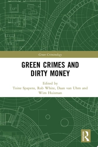 Green Crimes and Dirty Money