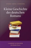 Kleine Geschichte des deutschen Romans