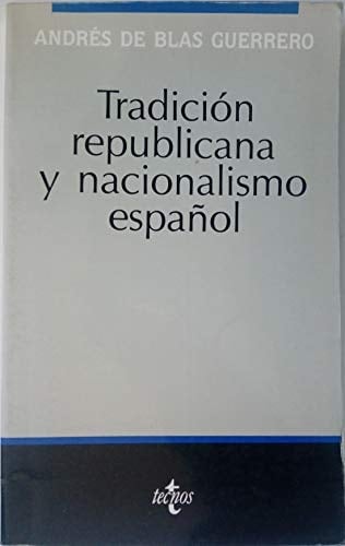 Tradición republicana y nacionalismo español (1876-1930)