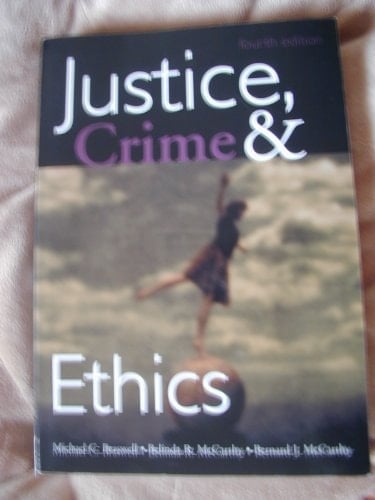 Justice, Crime & Ethics