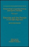 Exercise and the Female: A Life Span Approach (Perspectives in Exercise Science and Sports Medicine)