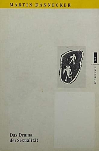 Das Drama der Sexualität