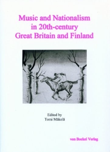 Music and nationalism in 20th-century Great Britain and Finland