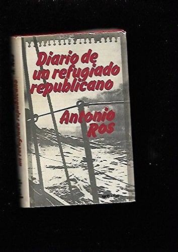 Diario de un refugiado republicano