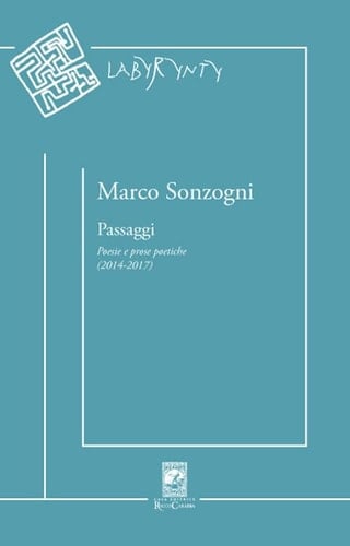 Passaggi poesie e prose poetiche (2014- 2017)