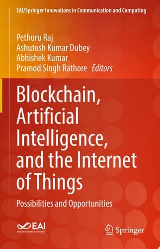 Blockchain, Artificial Intelligence, and the Internet of Things