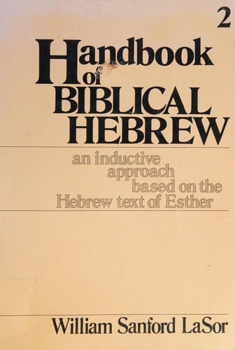 Handbook of Biblical Hebrew: v. 2- Grammar, synoptic paradigms, basic vocabulary