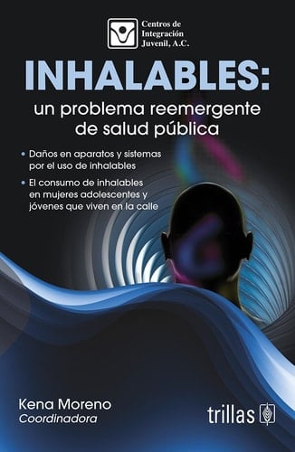 Inhalables, un problema reemergente de salud pública