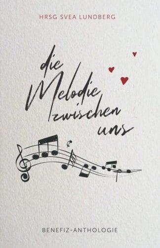Die Melodie zwischen uns (German Edition)