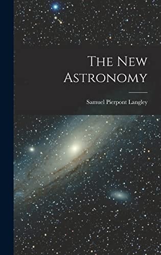 The New Astronomy