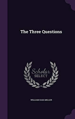 The Three Questions