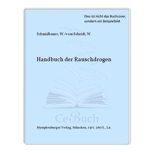 Handbuch der Rauschdrogen