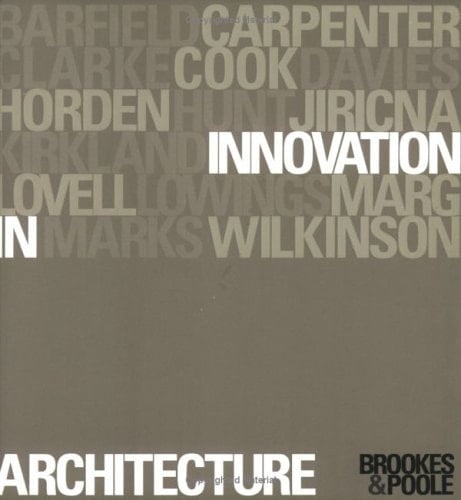 Innovation in Architecture