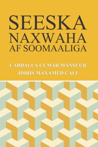 Seeska Naxwaha Af Soomaaliga