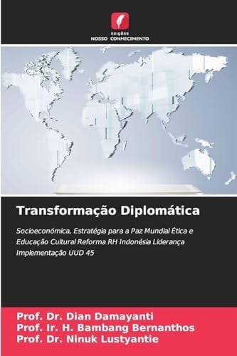 Transformação Diplomática (Portuguese Edition)