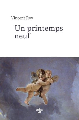 Un printemps neuf roman