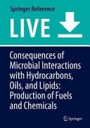 Consequences of Microbial Interactions with Hydrocarbons, Oils, and Lipids: Production of Fuels and Chemicals