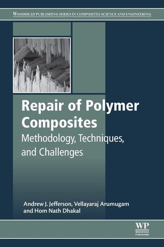 Repair of Polymer Composites Methodology, Techniques, and Challenges