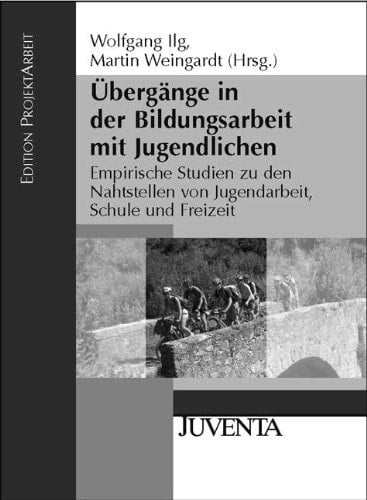Übergänge in der Bildungsarbeit mit Jugendlichen Empirische Studien zu den Nahtstellen von Jugendarbeit, Schule und Freizeit
