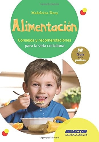 Alimentación consejos y recomendaciones para la vida cotidiana