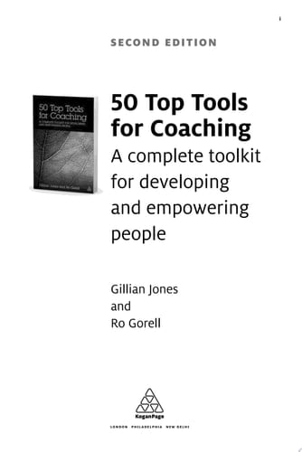 50 Top Tools for Coaching A Complete Toolkit for Developing and Empowering People