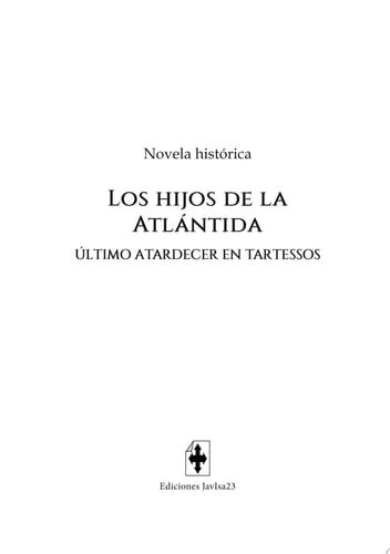 Los hijos de la Atlántida Último atardecer en Tartessos